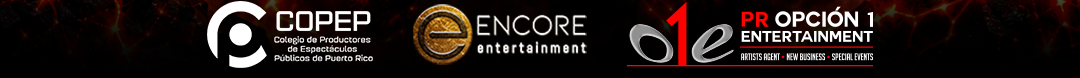 COPEP, Encore Entertainment y PR Opción 1 Entertainment